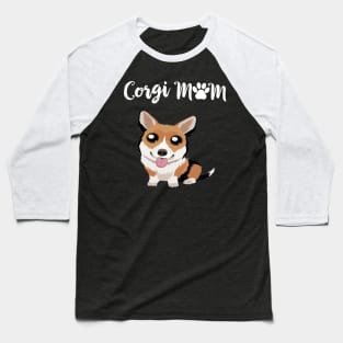 Corgi Mom (265) Baseball T-Shirt